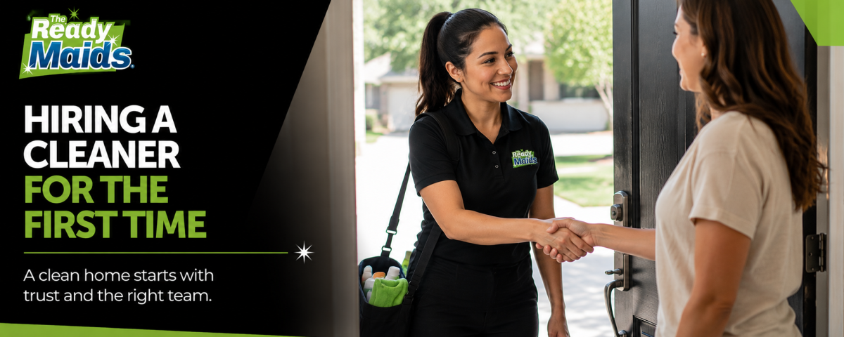 Hiring a cleaner for the first time